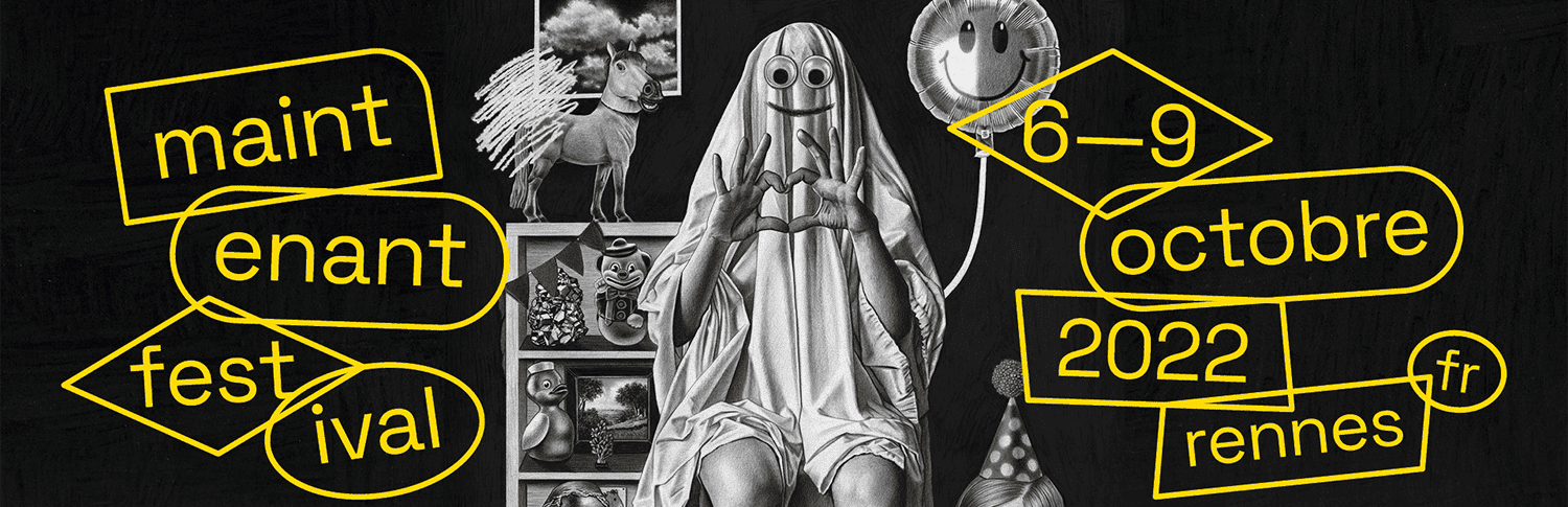 Visuel de l'affiche du Festival Maintenant Édition 2022.